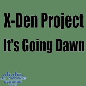Its Going Dawn (Single) album cover