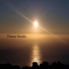 These Souls album cover