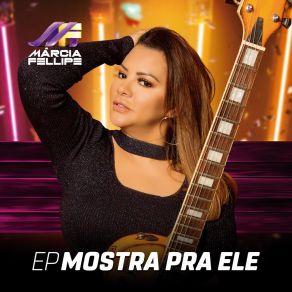 Mostra Pra Ele (EP) album cover