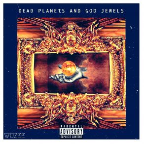Dead Planets And God Jewels album cover