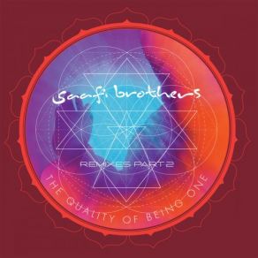 The Quality Of Being One The Remixes Part 2 album cover