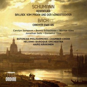 Schumann: Adventlied, Op. 71 & Vom Pagen Und Der Königstochter, Op. 140 - Bach: Cantata, BWV 105 album cover