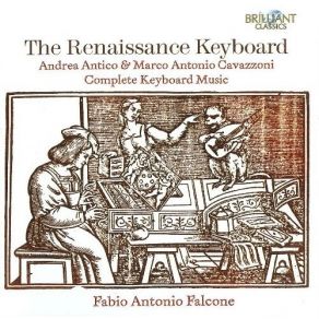 Antico | Cavazzoni - The Renaissance Keyboard album cover