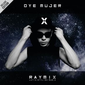 Oye Mujer (Deluxe Edition) album cover