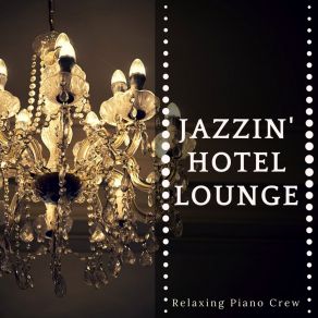 Jazzin' Hotel Lounge album cover