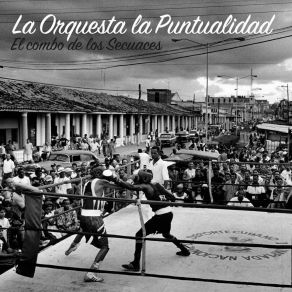 El Combo De Los Secuaces album cover