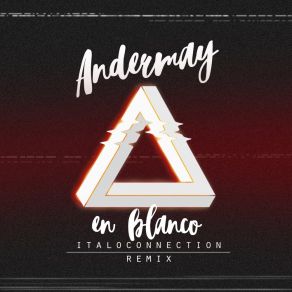 En Blanco (Italoconnection Remix) album cover