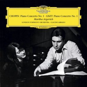 Chopin: Piano Concerto No. 1 In E Minor, Op. 11 - Liszt: Piano Concerto No. 1 In E Flat, S. 124 album cover
