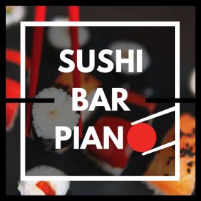 Sushi Bar Piano album cover