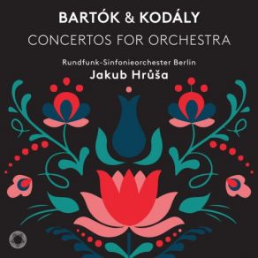Bartók & Kodály: Concertos For Orchestra album cover