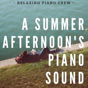 A Summer Afternoon's Piano Sound album cover