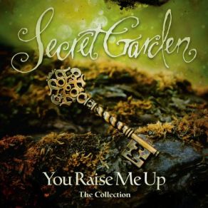 You Raise Me Up - The Collection album cover