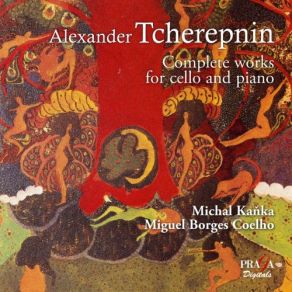 Alexander Tcherepnin: Complete Works For Cello And Piano album cover