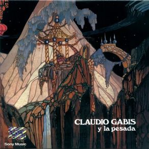 Claudio Gabis Y La Pesada album cover