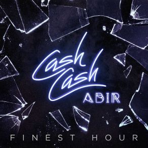 Finest Hour (Madison Mars Remix) (Single) album cover