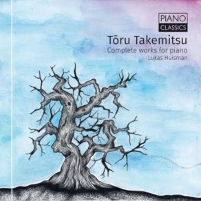 Takemitsu: Complete Works For Piano album cover