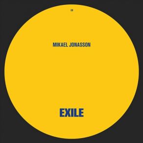 Exile 009 (Maxi-Single) album cover