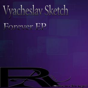 Vyacheslav Sketch - Forever album cover