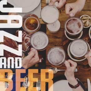 Jazz And Beer album cover