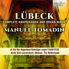 Lübeck: Complete Harpsichord & Organ Music (CD1) album cover