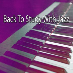 Back To Study With Jazz album cover