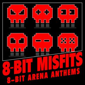 8-Bit Arena Anthems album cover