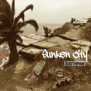 Sunken City album cover