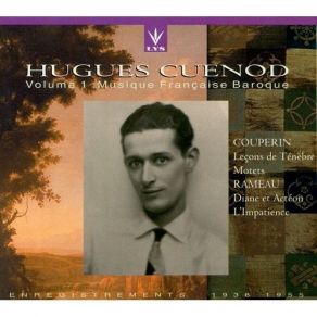 Hugues Cuenod Vol. 1: Musique Francaise Baroque CD2 album cover