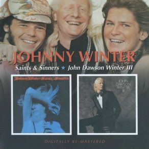Saint And Sinners / Johnny Dawson Winter III album cover