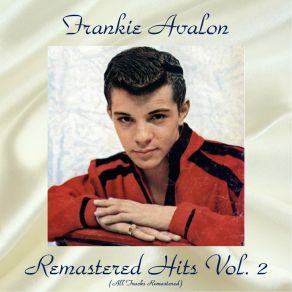 Remastered Hits Vol., 2 (All Tracks Remastered) album cover