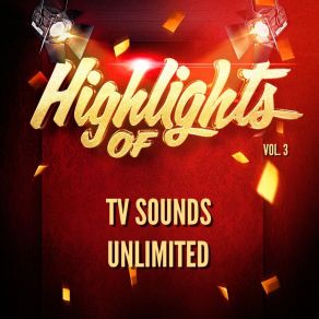 Highlights Of Tv Sounds Unlimited, Vol. 3 album cover
