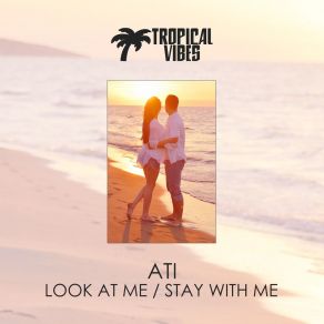 Look At Me / Stay With Me album cover