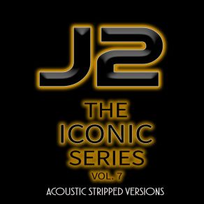 The Iconic Series, Vol. 7 (Acoustic Stripped Versions) album cover