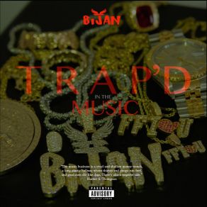 Trap'd In The Music album cover