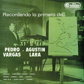Recordando Lo Primero De Pedro Vargas Y Agustín Lara album cover