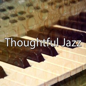 Thoughtful Jazz album cover