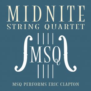 MSQ Performs Eric Clapton album cover
