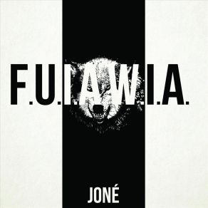 F. U. I. A. W. I. A album cover