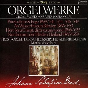 Bach - Orgelwerke - Matthias Eisenberg album cover