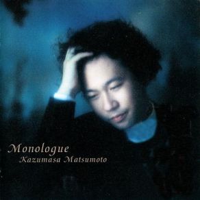 Kazumasa Matsumoto - Monologue album cover