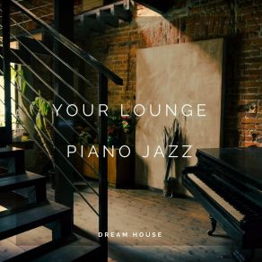 Your Lounge - Piano Jazz album cover