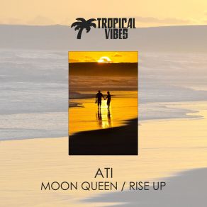 Moon Queen / Rise Up album cover