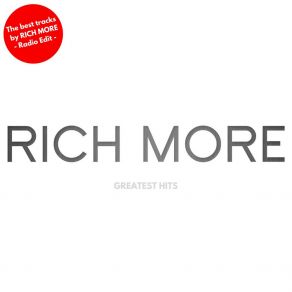 Rich More Greatest Hits (Radio Edit) album cover