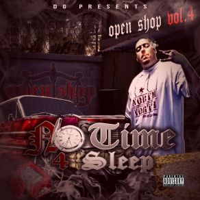 No Time 4 Sleep Open Shop, Vol. 4 album cover
