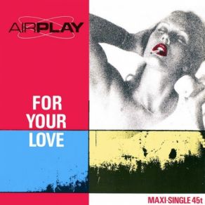 For Your Love (Vinyl, 12'') (Maxi-Single) album cover