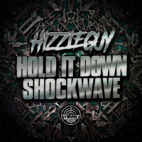 Hold It Down / Shockwave (Maxi-Single) album cover
