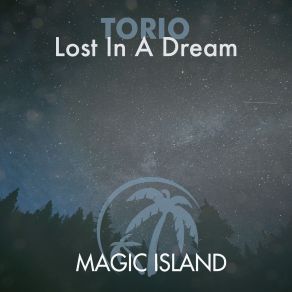 Lost In A Dream (Single) album cover
