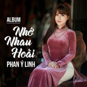 Nho Nhau Hoai album cover