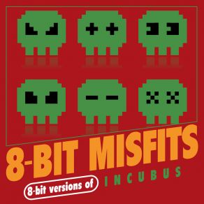 8-Bit Versions Of Incubus album cover