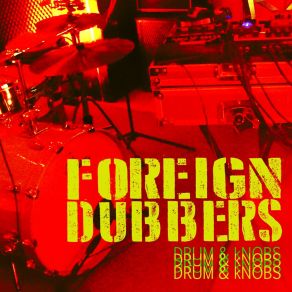 Drum & Knobs album cover